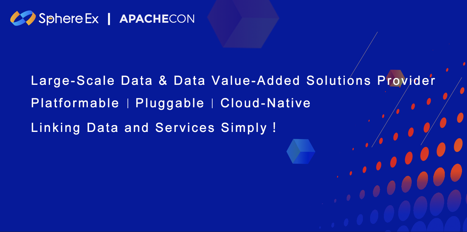 SphereEx 登陆 ApacheCon Asia｜以可插拔架构体系实现数据生态延伸 | 极客公园